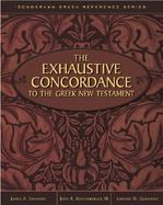 The Exhaustive Concordance to the Greek New Testament cover