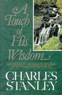 A Touch of His Wisdom Meditations on the Book of Proverbs cover