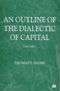 An Outline of the Dialectic of Capital cover