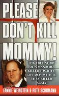 Please Don't Kill Mommy! cover