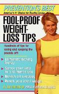 Prevention's Best Fool-Proof Weight Loss Tips Fool-Proof Weight-Loss Tips cover