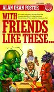 With Friends Like These cover