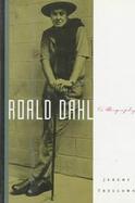 Roald Dahl: A Biography cover