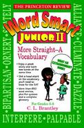 Word Smart Jr. II: More Straight a Vocabulary cover