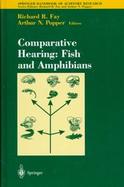 Comparative Hearing Fish and Amphibians cover