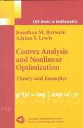 Convex Analysis and Nonlinear Optimization Theory and Examples cover