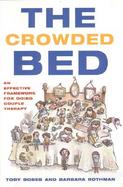 The Crowded Bed: An Effective Framework for Doing Couple Therapy cover