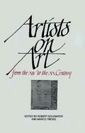 Artists on Art, from the XIV to the XX Century. cover