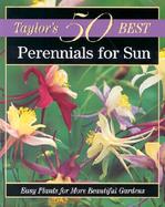 Perennials for Sun Easy Plants for More Beautiful Gardens cover