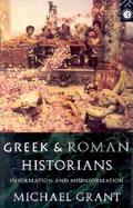 Greek and Roman Historians Information and Misinformation cover