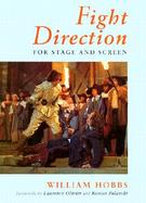 Fight Direction for Stage and Screen cover