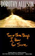 Two or Three Things I Know for Sure cover
