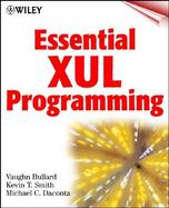 Essential Xul Programming cover