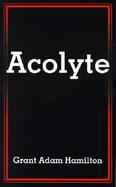 Acolyte cover