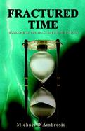Fractured Time: Book One of the Fractured Time Trilogy cover