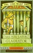 See You Later, Gladiator cover