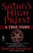 Satan's High Priest A True Story cover