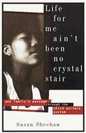 Life for Me Ain't Been No Crystal Stair cover