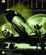 Flight 100 Years of Aviation cover