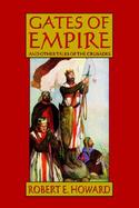 Gates of Empire and Other Tales of the Crusades cover