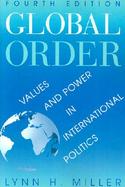 Global Order Values and Power in International Politics cover
