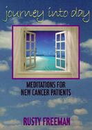 Journey into Day Meditations for New Cancer Patients cover