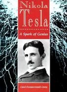 Nikola Tesla A Spark of Genius cover