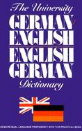 The University German/English, English/German Dictionary cover