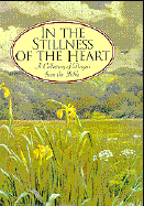 In the Stillness of the Heart: Prayers from the Old and New Testament cover