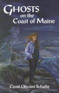 Ghosts on the Coast of Maine cover
