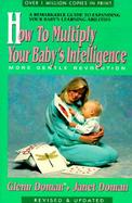 How to Multiply Your Baby's Intelligence cover