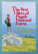 The Best Hikes of Pisgah National Forest cover