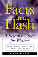 Facts in a Flash: A Research Guide for Writers cover