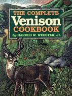 The Complete Venison Cookbook cover