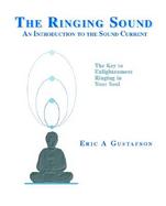 The Ringing Sound An Introduction to the Sound Current cover