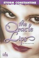 The Oracle Lips A Collection cover