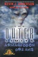 The Outer Limits: Armageddon Dreams cover