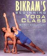 Bikrams Beginning Yoga Class cover
