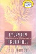 Everyday Abundance Meditations of a Grateful Heart cover