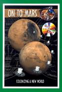 On to Mars: Colonizing a New World with CDROM cover