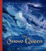 The Snow Queen : A Retelling of the Fairy Tale cover