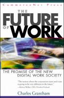 The Future of Work: The Promise of the New Digital Work Society cover