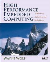 High-Performance Embedded Computing- Architectures Applications and Methodologies cover