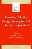 Low-Fat Meats Design Strategies and Human Implications cover