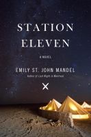 Station Eleven : A Novel cover