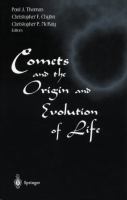 Comets and the Origin and Evolution of Life cover