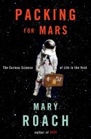 Ebk Packing For Mars: The Curious Scien cover