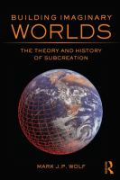 Building Imaginary Worlds : The Theory and History of Subcreation cover