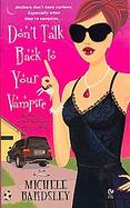 Don't Talk Back to Your Vampire cover