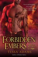 Forbidden Embers : A Dragon's Heat Novel cover
